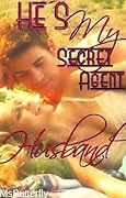 He's My Secret Agent Husband