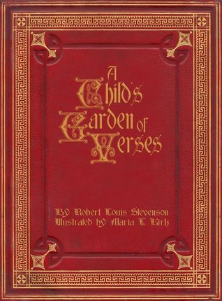A Child's Garden of Verses;