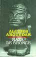 Raza de bronce