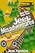 Jeep Misadventures: Fighting Middle Aged Boredom (Day One, Year One Book 1)