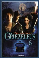 De Griezelbus 6 (Hardcover)