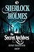 Sherlock Holmes: The Secret Archives