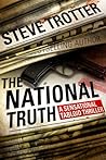 The National Truth: A Sensational Tabloid Thriller