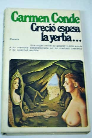 Creció espesa la yerba... (Paperback)
