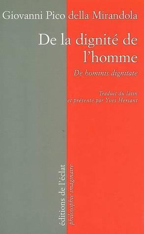 DE LA DIGNITE DE L'HOMME