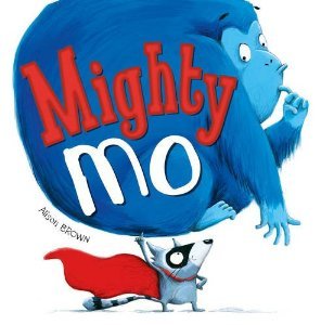 Mighty Mo (Hardcover)