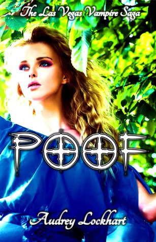 Poof (The Las Vegas Vampire Saga #1)