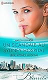 Un scandale au Sydney Hospital  by Marion Lennox