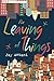 The Leaving of Things