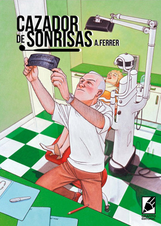 Cazador de sonrisas (Paperback)