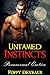 Untamed Instincts