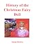 History Of the Christmas Fairy Doll