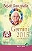 Your Complete Forecast 2015 Horoscope - Gemini by Bejan Daruwalla