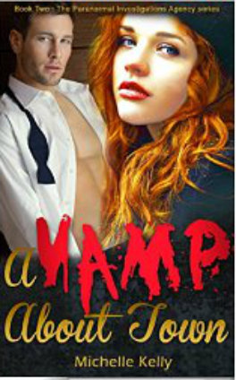 A Vamp About Town (The Paranormal Investigations Agency #2)