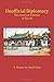 Unofficial Diplomacy: The American Institute in Taiwan: A Memoir