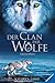 Donnerherz (Der Clan der Wölfe, #1)