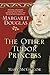 The Other Tudor Princess: M...