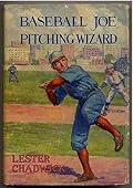 Baseball Joe Pitching Wizard Or, Triumphs Off and On the Diamond