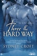 Three the Hard Way