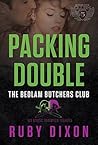 Packing Double by Ruby Dixon