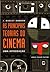As Principais Teorias do Cinema