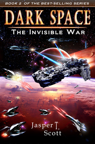 The Invisible War (Dark Space, #2)