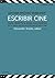 Escribir cine by Gotham Writers' Workshop Escribir cine by Gotham Writers' Workshop