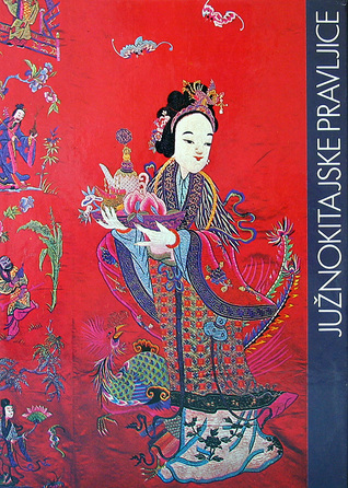 Južnokitajske pravljice (Hardcover)