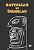 Battallar ve İnsanlar