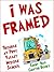 I Was Framed: Funny Middle School Chapter Book