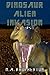 Dinosaur Alien Invasion