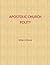 Apostolic Church Polity by William Proctor Williams