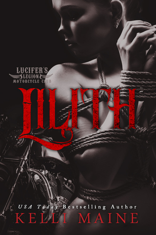 Lilith (Lucifer's Legion Motorcycle Club #1)