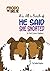 Frodo the Sheltie: It's All a Bunch of He Said, She Snorted: A Full Color Gallery (Frodo the Sheltie's Comic Strip Gallery Trilogy Book 2)