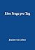 Eine Frage pro Tag: Ein Buch zur eigenen persönlichen Entwicklung! (German Edition)
