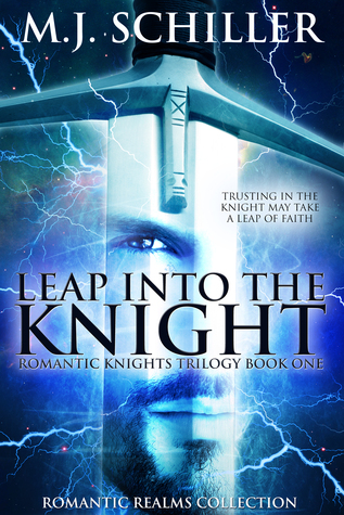 Leap Into The Knight (Romantic Knights #1)
