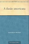 A ilusão Americana