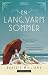 En lang, varm sommer by Beatriz Williams