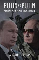 Putin vs Putin: Vladimir Putin Viewed from the Right
