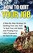 How To Quit Your Job by Adrian Landsberg