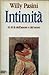 Intimità. Al di là dell'amore e del sesso