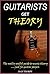 Guitarists Get Theory: The ...