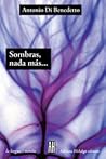 Sombras, nada más...