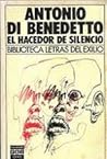 El hacedor de silencio