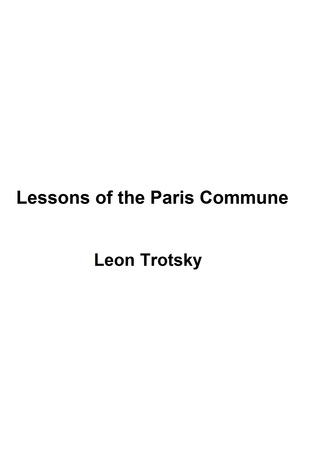 Lessons of the Paris Commune (Paperback)