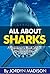 All About Sharks - Great Wh...