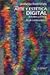 Arte y Estética Digital: Estudios y críticas desde Latinoamérica Arte y Estética Digital. Estudios y críticas desde Latinoamérica