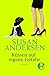 Küssen auf eigene Gefahr by Susan Andersen