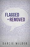 Flagged and Removed Flagged and Removed