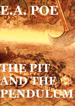 The Pit and the Pendulum